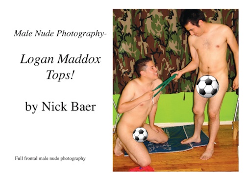 Male Nude Photography- Logan Maddox Tops!