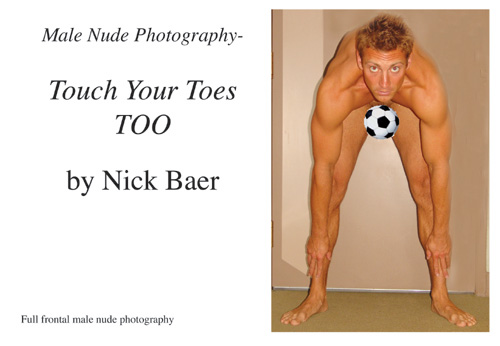 Male Nude Photography- Touch Your Toes Too