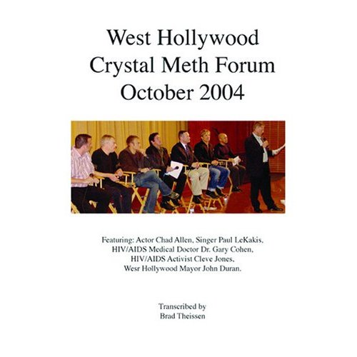 West Hollywood Crystal Meth Forum 2004 (7x10)