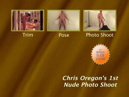 Chris Oregon's 1st Nude Photo Shoot gay dvd