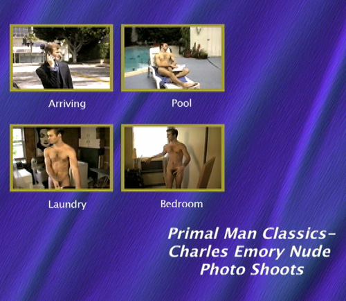 Primal Man Classics- Charles Emory Nude Photo Shoot gay dvd